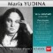 Maria Yudina Plays Piano Works by Mozart: Piano Concerto No .23, KV 488 / Fantasies No. 2, No. 3 and Sonatas